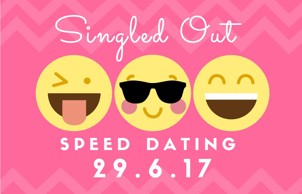 HOT EVENT: SINGLED OUT SPEED DATING